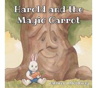 Harold and the Magic Carrot