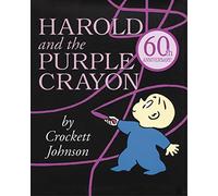 Harold and the Purple Crayon (Purple Crayon Books)