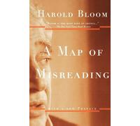 Harold Bloom A Map of Misreading (Tapa blanda)
