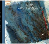 harold budd & brian eno - the pearl