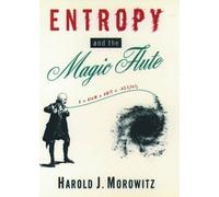 Harold J. Morowitz Entropy and the Magic Flute (Tapa blanda)
