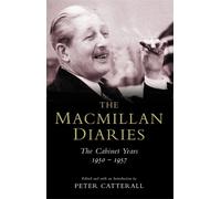 Harold Macmillan The Macmillan Diaries (Tapa blanda)