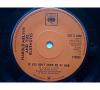 Harold Melvin & Bluenotes - Harold Melvin & Bluenotes If You Don't Know Me By Now 7" 1972 CBS S8496