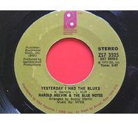 Harold Melvin & Bluenotes Yesterday I Had The Blues 7" Philadelphia ZS73525 EX 1972 US pressing