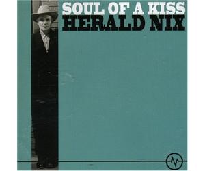 Harold Nix Soul of a Kiss (CD) (Importación USA)