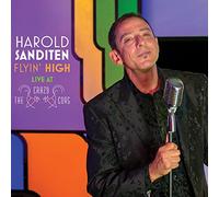 Harold Sanditen - Flyin' High: Live at The Crazy Coqs