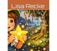 Harolds' Amazing Adventures in OZ