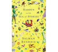 Haroun And the Sea of Stories (Penguin Drop Caps)