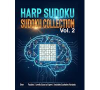HARP Sudoku Collection: Vol. 2: 50 New Premium Puzzles - With Solutions