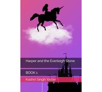 Harper and the Everleigh Stone: BOOK 1 (Harper’s adventures at Mareland)