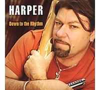 Harper - Down To The Rhythm