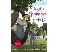 Harper Lee Fred Fordham To Kill a Mockingbird (Tapa dura)