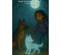 Harper Rose and the Star Wolf
