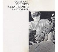 Harper, Roy - Come Out Fighting Ghengis Smith