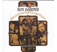 Harper, Roy - Return of The Sophisticated Be