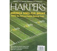 Harper’S Magazine February 2026 America Goes For Broke Inside The National Sports Betting Craze