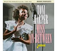 Harper, Toni - Miss In-Between - Selected Singles As & Bs 1948-1953