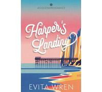 Harper's Landing: A spicy hate-to-love, coastal small town romance (Edgewater Romance)