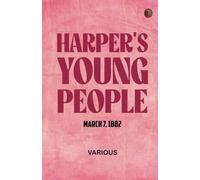 Harper's Young People March 7 1882