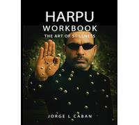 Harpu Workbook: The Art of Stillness