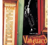 Harrell Tom - Live at the Village Vanguard