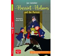 Harriet Holmes and the portrait: Harriet Holmes and the Portrait + downloadable mult