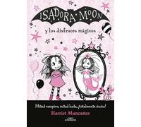 Harriet Muncast Isadora Moon y los disfraces mág (Tapa blanda) (Importación USA)