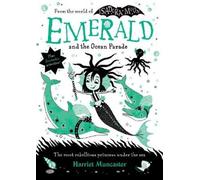 Harriet Muncaster Emerald and the Ocean Parade (Tapa dura) (Importación USA)