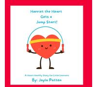 Harriet the Heart Gets A Jump Start!
