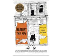 Harriet the Spy: 50th Anniversary Edition: 51st Anniversary Edition