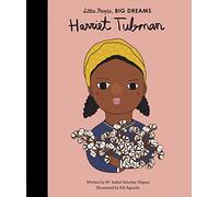 Harriet Tubman (14): Volume 13 (Little People, BIG DREAMS)