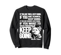 Harriet Tubman Cita Sigue Iendo Mujer Negra Héroe Historia Sudadera