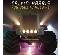 Harris, Calvin - You Used to Hold Me