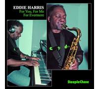 Harris,Eddie - For You, For Me For Evermore