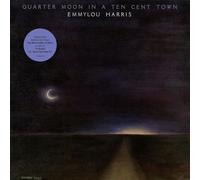 Harris Emmylou - Quarter Moon in a Ten Cent Town [Vinilo]