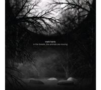 Harris - In the Forests - The Animals Are Moving