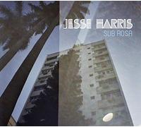 Harris, Jesse - Sub Rosa