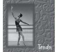 Harris, Lisa - Tendu- Music for Ballet Class