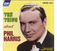 Harris, Phil - The Thing About Phil Harris