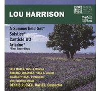 Harrison: A Summerfield Set; Suite From the Ballet "Solstice"; Ariadne; Canticle #3