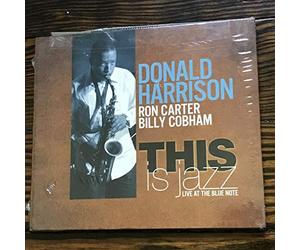 Harrison, Donald With Ron Carter & Billy Cobham - This Is Jazz