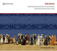 Harrison, Ian Les Haulz Et Les Bas - Alta Danza: Musica De Baile Italiana Del S. Xv