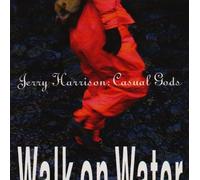 Harrison Jerry - Walk on Water
