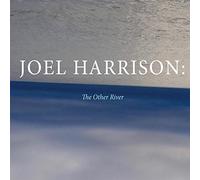 Harrison, Joel - The Other River