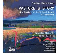 Harrison,Sadie - Pasture and Storm: New Music for Left Hand Piano & Ensembles