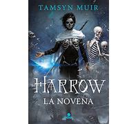 Harrow la Novena (Saga de la Tumba Sellada 2) (Nova)