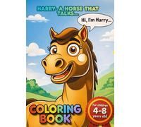 Harry-A horse that talks, coloring book (colouring book for children - Harry - the talking horse)