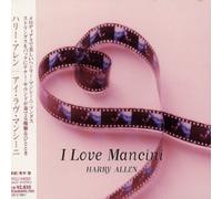 Harry Allen - I Love Mancini