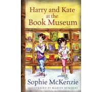 Harry and Kate at the Book Mueseum (Acorns): (Dyslexia-friendly)