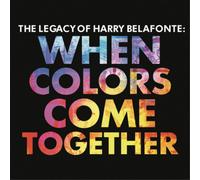 Harry Belafonte When Colors Come Together: The Legacy of (CD) (Importación USA)